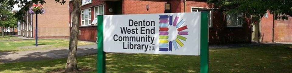 Photograph of the sign outside Denton West End Community Library